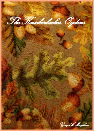 The Knickerbocker Ogdens